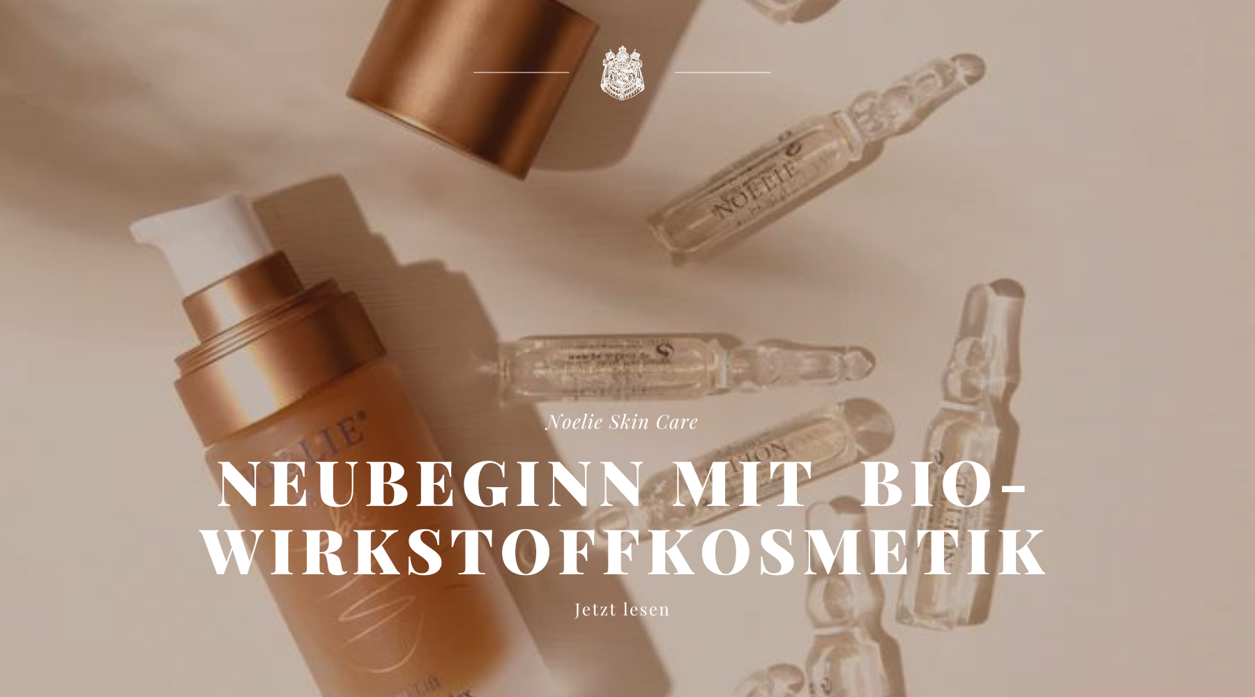 Neubeginn mit NOELIE Bio-Wirkstoffkosmetik - Die Geburtsstunde von gesunder Haut